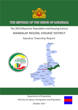 MANDALAY REGION, KYAUKSE DISTRICT Kyaukse Township Report