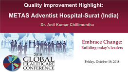 METAS Adventist Hospital-Surat (India)
