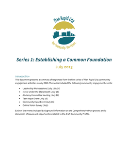 View the Community Input Summary Series 1: Establishing a Common