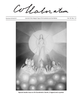 Special Double Issue on Sri Aurobindo's Savitri, a Legend and A