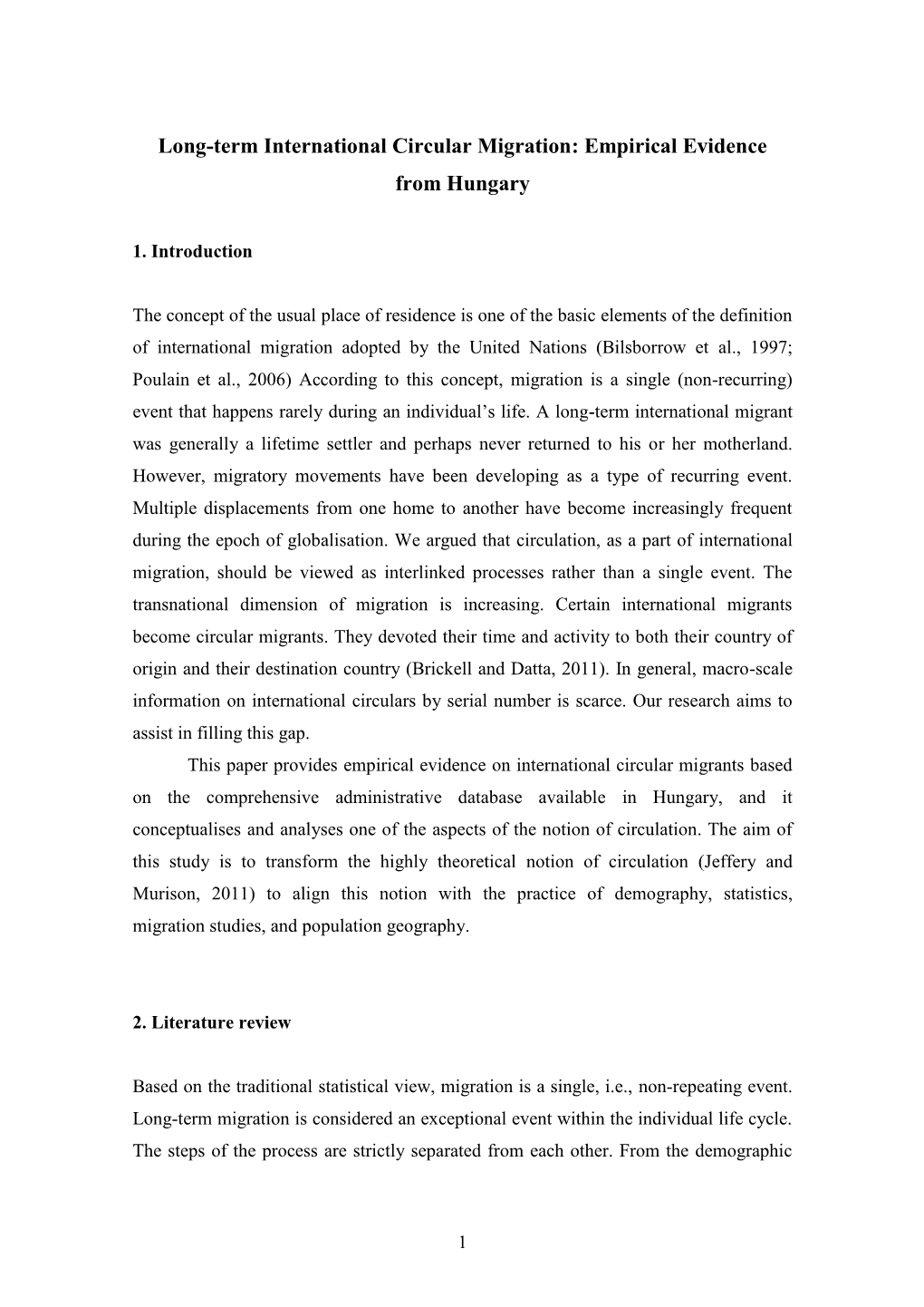 Long-Term International Circular Migration: Empirical Evidence from Hungary