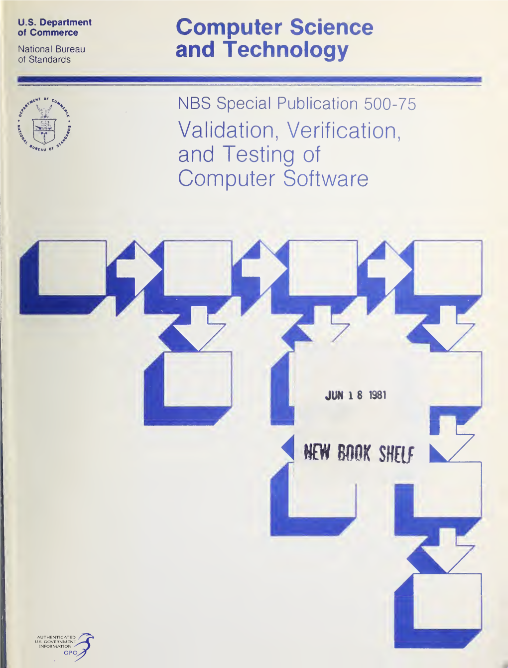 Validation, Verification, and Testing of Computer Software