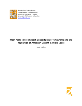 From Parks to Free Speech Zones: Spatial Frameworks and the Regulation of American Dissent in Public Space