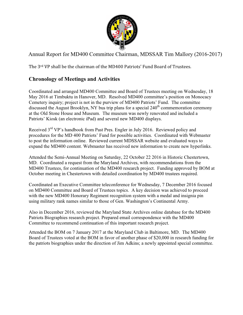Annual Report for MD400 Committee Chairman, MDSSAR Tim Mallory (2016-2017)