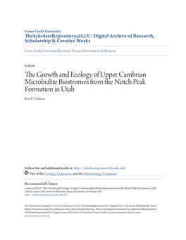 The Growth and Ecology of Upper Cambrian Microbialite Biostromes from the Notch Peak Formation in Utah Ken P