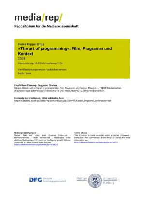The Art of Programming«. Film, Programm Und Kontext 2008