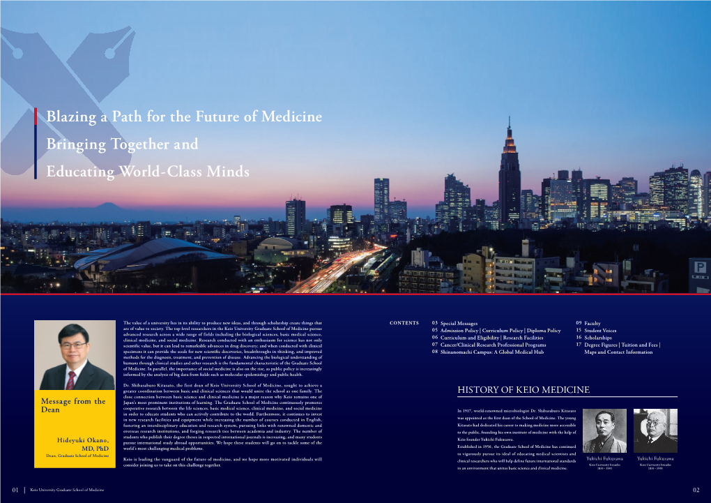 Blazing a Path for the Future of Medicine Bringing Together and Educating World-Class Minds