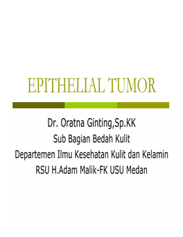 Epithelial Tumor