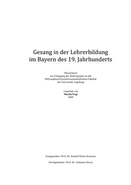 Gesang in Der Lehrerbildung Im Bayern Des 19. Jahrhunderts