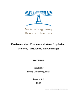 Fundamentals of Telecommunications Regulation: Markets, Jurisdiction, and Challenges