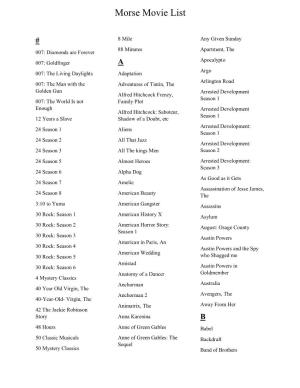 Morse Movie List
