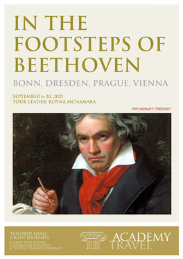 In the Footsteps of Beethoven Bonn, Dresden, Prague, Vienna