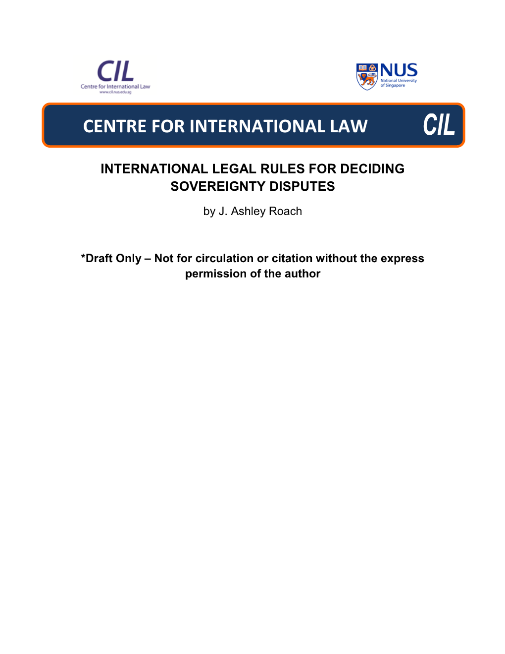 International Legal Rules for Deciding Sovereignty Disputes