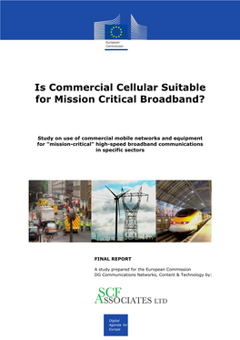 Mission-Critical" High-Speed Broadband Communications in Specific Sectors