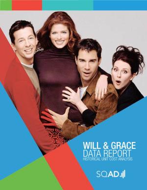 Will & Grace Data Report