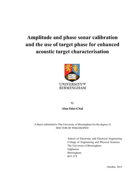 Amplitude and Phase Sonar Calibration and the Use of Target Phase for Enhanced Acoustic Target Characterisation