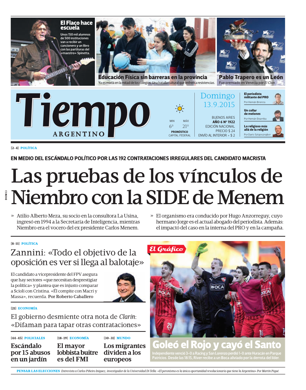 Las Pruebas De Los Vínculos De Niembro Con La SIDE De Menem