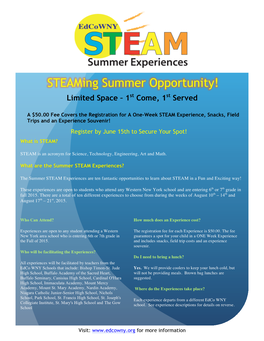 Steaming Summer Opportunity! Limited Space – 1St Come, 1St Served