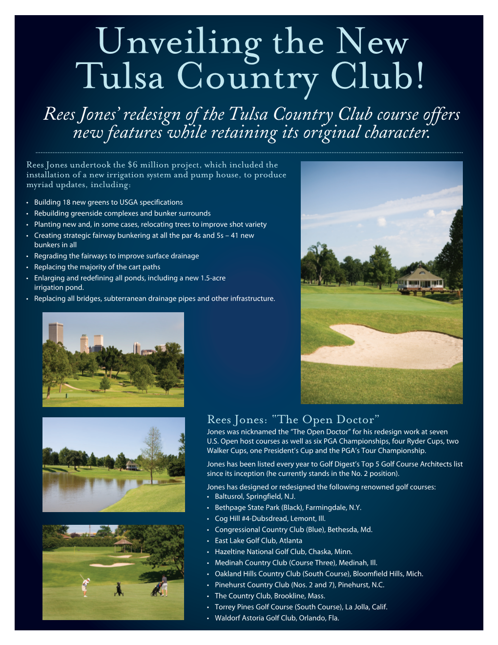 Unveiling the New Tulsa Country Club! Rees Jones’ Redesign of the Tulsa Country Club Course Offers New Features While Retaining Its Original Character