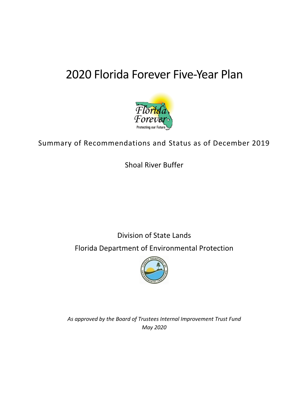 2020 Florida Forever Five-Year Plan Report : Shoal River Buffer