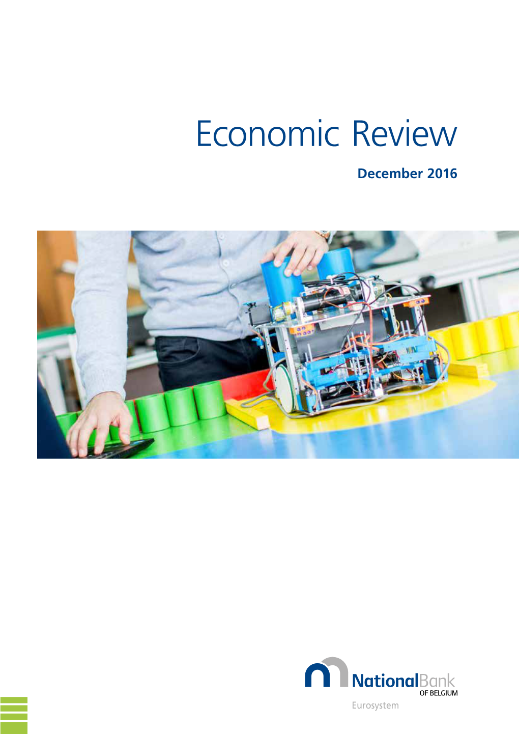 Economic Review December 2016 © National Bank of Belgium
