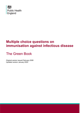 Multiple Choice Questions on Immunisation Against Infectious Disease