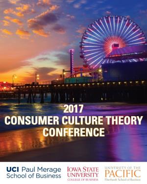 2017 CONSUMER CULTURE THEORY CONFERENCE {Hyper}Reality and Cultural Hybridization