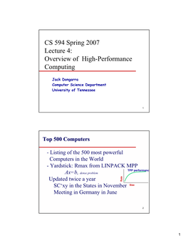CS 594 Spring 2007 Lecture 4: Overview of High-Performance Computing