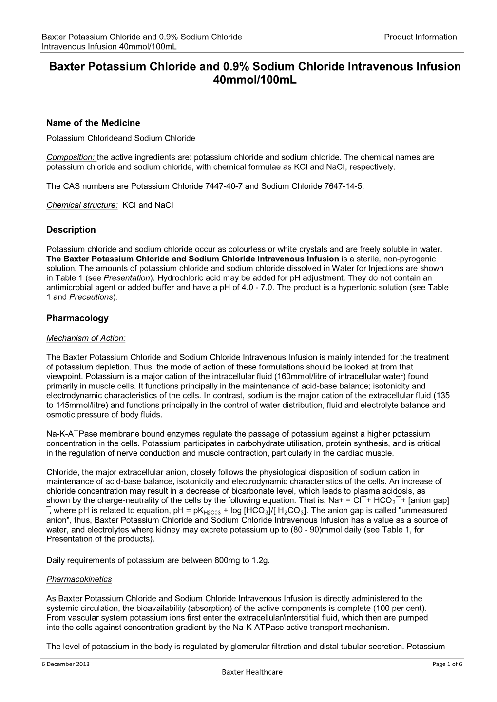 Baxter Potassium Chloride and 0.9% Sodium Chloride Intravenous Infusion 40Mmol/100Ml