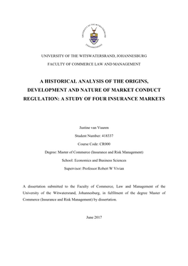 A Historical Analysis of the Origins, Development and Nature of Market Conduct Regulation: a Study of Four Insurance Markets