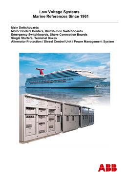 Low Voltage Systems Marine References Since 1961