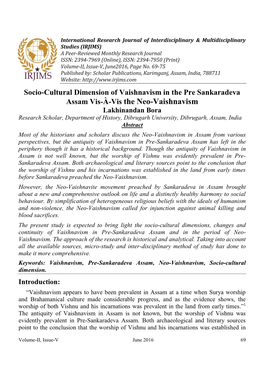 Assam Vis-À-Vis the Neo-Vaishnavism Lakhinandan Bora Research Scholar, Department of History, Dibrugarh University, Dibrugarh, Assam, India Abstract