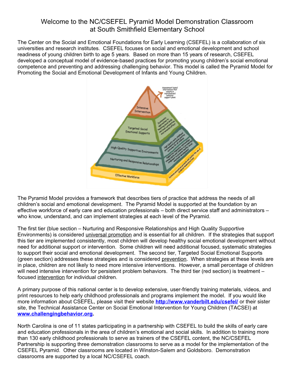 Welcome to the NC/CSEFEL Pyramid Model Demonstration Classroom