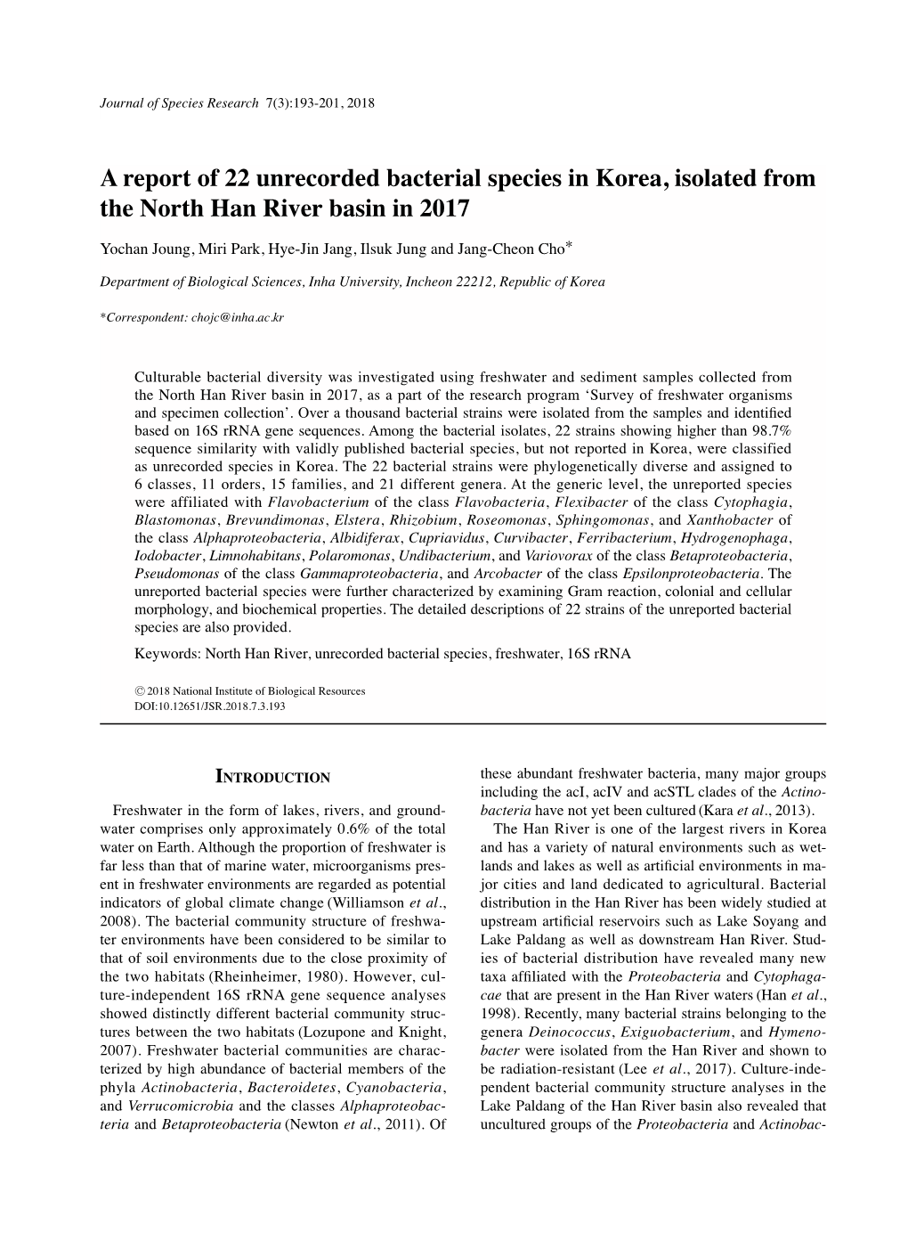 A Report of 22 Unrecorded Bacterial Species in Korea, Isolated from the North Han River Basin in 2017