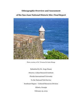 Ethnographic Overview and Assessment of the San Juan National Historic Site: Final Report
