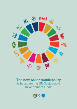 The New Asker Municipality Is Based on the UN Sustainable Development Goals
