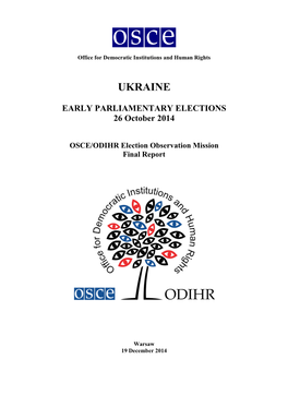 UKRAINE EARLY PARLIAMENTARY ELECTIONS 26 October 2014