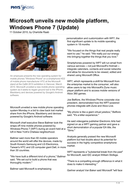 Microsoft Unveils New Mobile Platform, Windows Phone 7 (Update) 11 October 2010, by Charlotte Raab