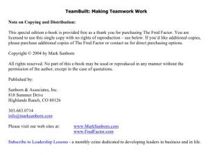 Teambuilt: Making Teamwork Work Note on Copying and Distribution