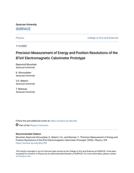 Precision Measurement of Energy and Position Resolutions of the Btev Electromagnetic Calorimeter Prototype