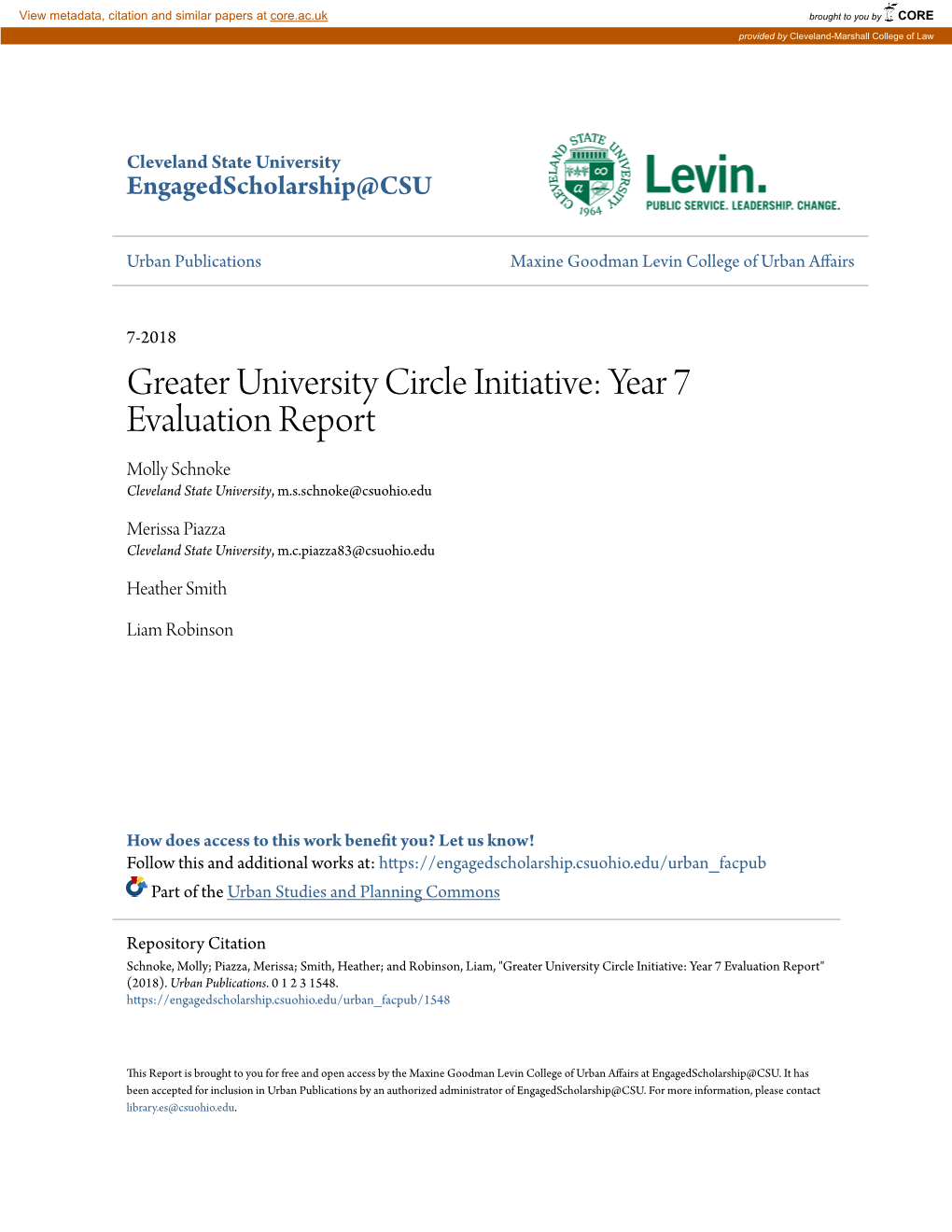 Greater University Circle Initiative: Year 7 Evaluation Report Molly Schnoke Cleveland State University, M.S.Schnoke@Csuohio.Edu