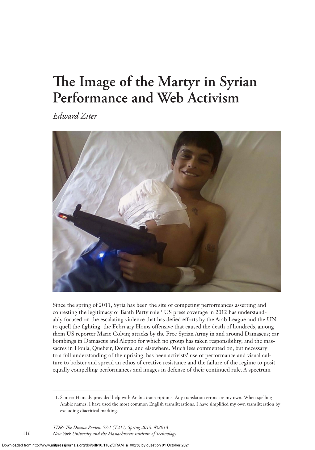 The Image of the Martyr in Syrian Performance and Web Activism Edward Ziter
