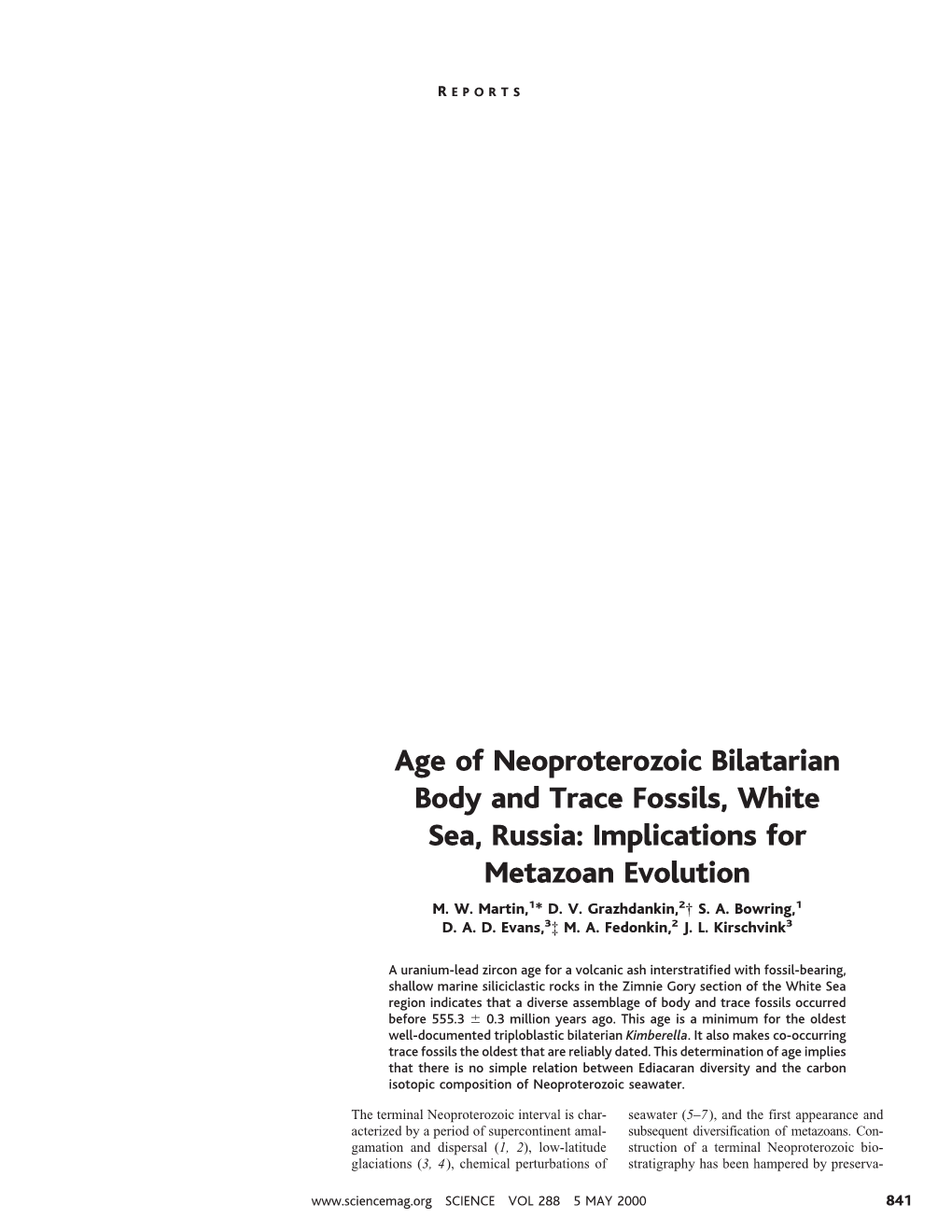 Age of Neoproterozoic Bilatarian Body and Trace Fossils, White Sea, Russia: Implications for Metazoan Evolution M