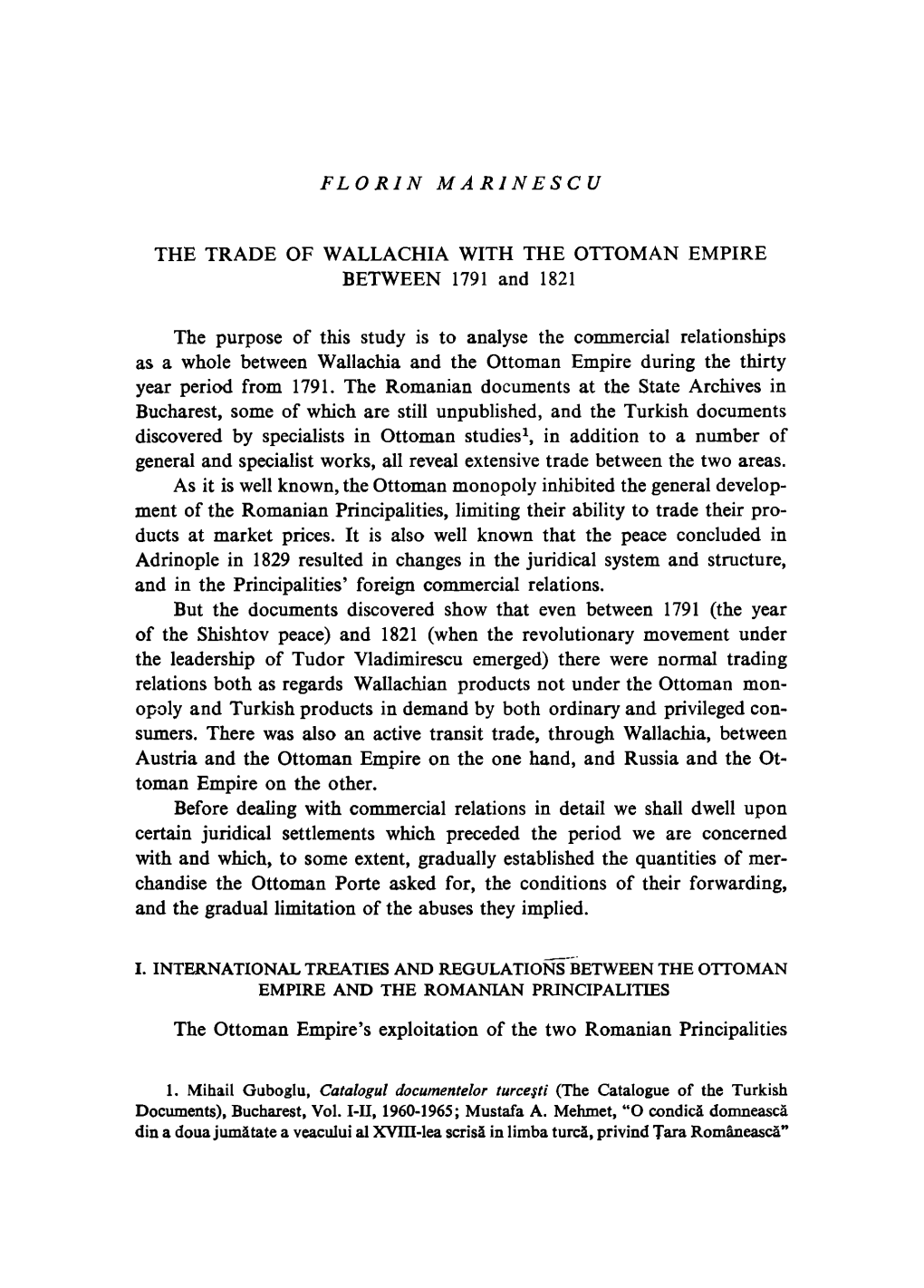 THE TRADE of WALLACHIA with the OTTOMAN EMPIRE BETWEEN 1791 and 1821