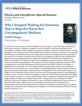 Why I Stopped Waiting for Someone Else to Map the Warm-Hot Circumgalactic Medium Carlos Vargas University of Arizona