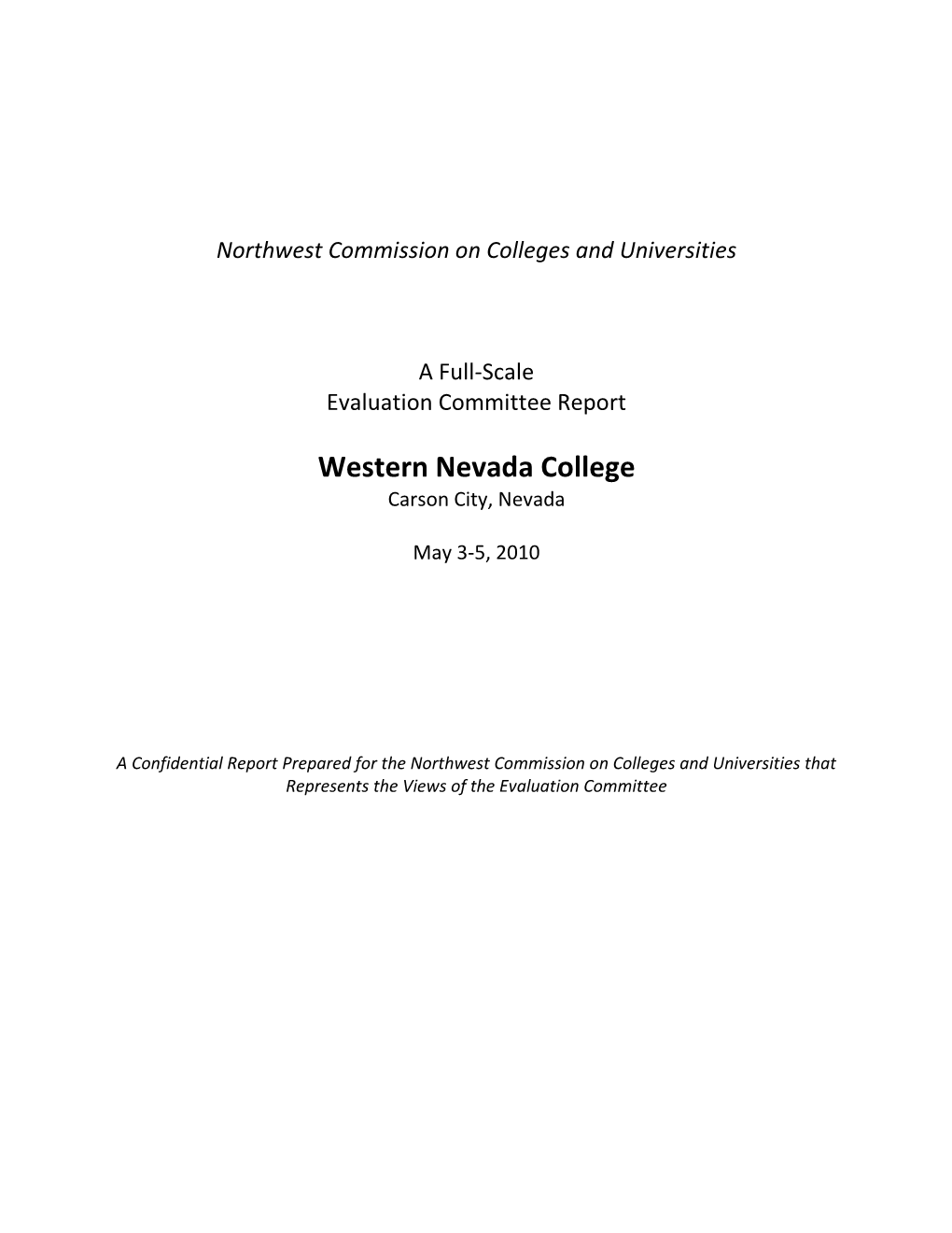 Full-Scale Evaluation Committee Report