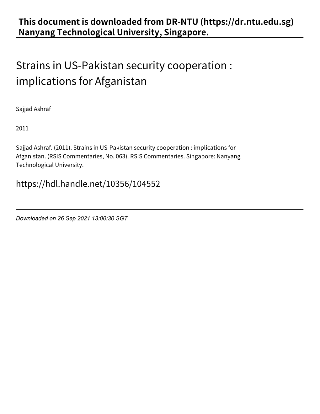 Strains in US‑Pakistan Security Cooperation : Implications for Afganistan