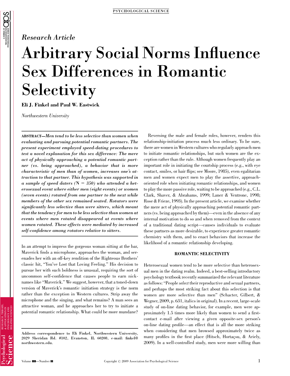 Arbitrary Social Norms Influence Sex Differences in Romantic Selectivity