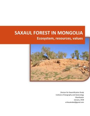 SAXAUL FOREST in MONGOLIA Ecosystem, Resources, Values