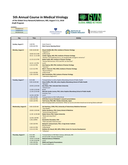 5Th Annual Course in Medical Virology of the Global Virus Networkǀ Baltimore, MD, August 5-11, 2018 Draft Program